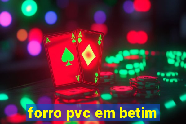 forro pvc em betim